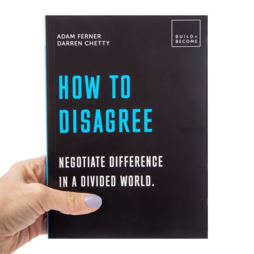 How To Disagree: Negotiate Different In A Divided World